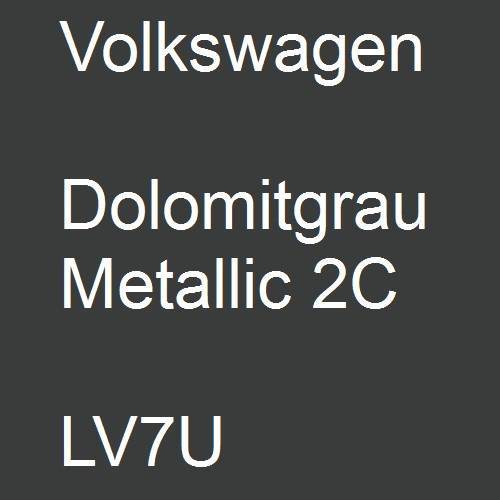 Volkswagen, Dolomitgrau Metallic 2C, LV7U.